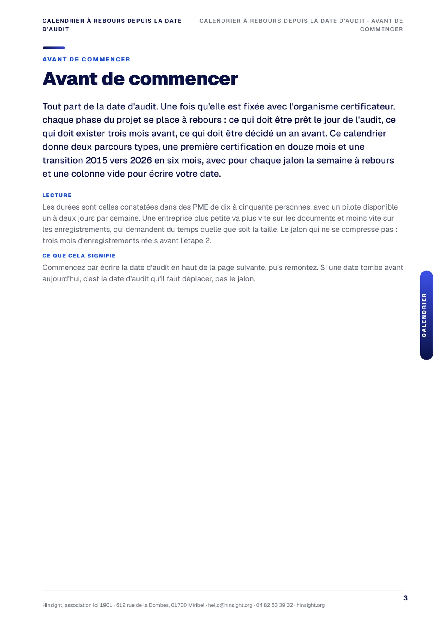 Le calendrier à rebours depuis la date d'audit